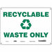 Safety Sign 10 in x 14 in Polyethylene