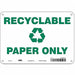 Safety Sign 7 in x 10 in Aluminum