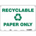 Safety Sign 10 in x 14 in Polyethylene
