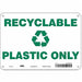 K0979 Safety Sign 7 in x 10 in Polyethylene