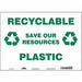 Safety Sign 10 in x 14 in Vinyl