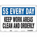 Safety Sign 10 in x 14 in Polyethylene