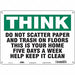 Safety Sign 10 in x 14 in Polyethylene