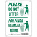 Safety Sign 10 in x 7 in Polyethylene