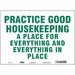Safety Sign 10 in x 14 in Vinyl