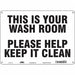 Safety Sign 10 in x 14 in Polyethylene