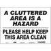 Safety Sign 10 in x 14 in Vinyl