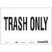 Safety Sign 7 in x 10 in Vinyl