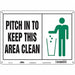 Safety Sign 10 in x 14 in Polyethylene