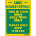 Safety Sign 14 in x 10 in Polyethylene