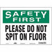 Safety Sign 10 in x 14 in Vinyl