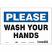 Safety Sign 7 in x 10 in Vinyl