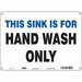 Safety Sign 10 in x 14 in Aluminum