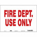 Safety Sign 10 in x 14 in Vinyl