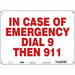 Safety Sign 10 in x 14 in Polyethylene
