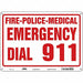 J9329 Safety Sign 10 in x 14 in Polyethylene