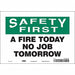 Safety Sign 7 in x 10 in Vinyl