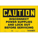 Safety Sign 7 inx10 in Vinyl