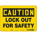 Safety Sign 7 inx10 in Polyethylene