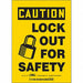 Safety Sign 7 inx5 in Vinyl