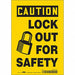 Safety Sign 10 inx7 in Vinyl