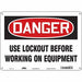 Safety Sign 10 in x 14 in Polyethylene