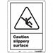 Safety Sign 14 in x 10 in Polyethylene