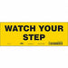 Safety Sign 3.5in x 10in Vinyl