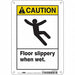 Safety Sign 10 inx7 in Polyethylene
