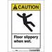 Safety Sign 10 inx7 in Vinyl