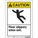 Safety Sign 14 inx10 in Vinyl