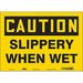 Safety Sign 10 inx14 in Vinyl
