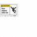 Safety Sign 10 in x 14 in Aluminum