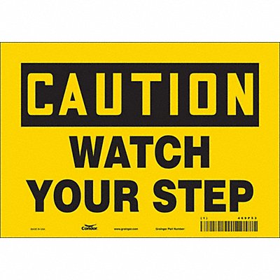 J6974 Safety Sign 7 inx10 in Vinyl