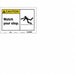 Safety Sign 10 in x 14 in Vinyl