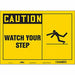 Safety Sign 10 in x 14 in Vinyl