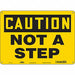 Safety Sign 10 in x 14 in Polyethylene