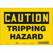 K1397 Safety Sign 7 inx10 in Vinyl