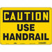 K1400 Safety Sign 10 inx14 in Aluminum