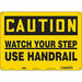Safety Sign 10 inx14 in Polyethylene