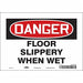 Safety Sign 7 in x 10 in Vinyl