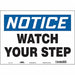 Safety Sign 10 in x 14 in Vinyl
