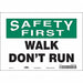 K1416 Safety Sign 7 in x 10 in Vinyl