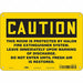 Safety Sign 7 in x 10 in Polyethylene