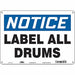 Safety Sign 10 in x 14 in Polyethylene