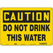 Safety Sign 10 in x 14 in Polyethylene
