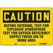 Safety Sign 10 in x 14 in Polyethylene