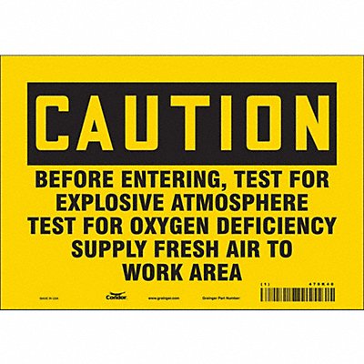 Safety Sign 7 inx10 in Vinyl