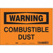 Safety Sign 7 in x 10 in Vinyl