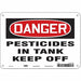 Safety Sign 7 inx10 in Polyethylene